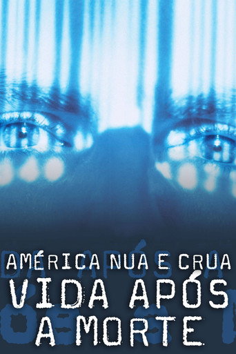 América Nua e Crua: Vida Após a Morte (2000) [LEG]