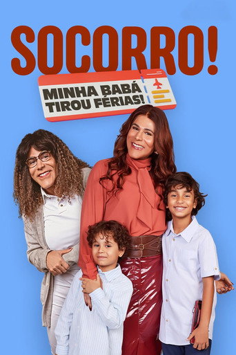 Socorro! Minha Babá Tirou Férias! (2026)