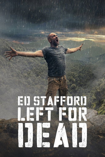 Ed Stafford: Desafio Mortal (2017)