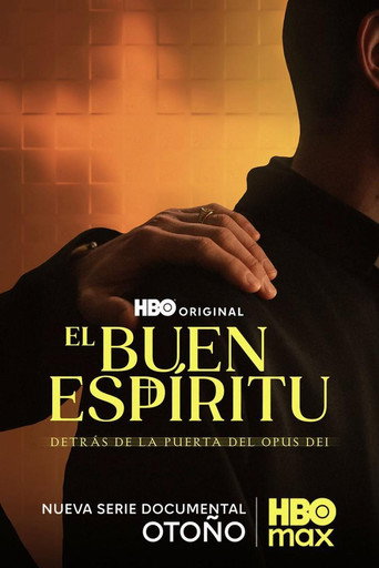 El buen espíritu: Detrás de la puerta del Opus Dei (2026)
