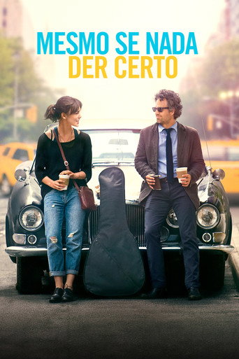 Mesmo Se Nada Der Certo (2013)
