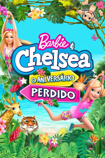 Barbie & Chelsea: O Aniversário Perdido (2021)