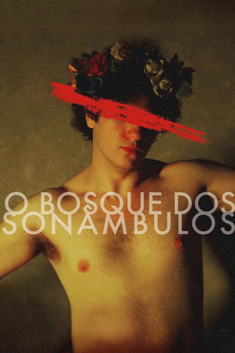 O Bosque dos Sonâmbulos (2017)