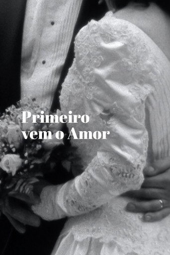 Primeiro Vem o Amor (1991)
