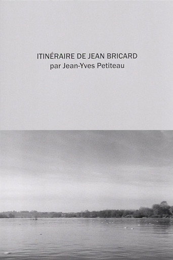 Itinéraire de Jean Bricard (2008) [LEG]