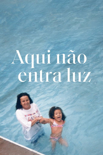 Aqui Não Entra Luz (2026)