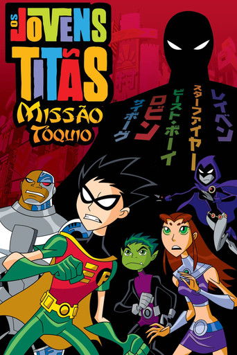 Os Jovens Titãs: Missão Tóquio (2006)