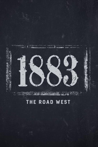 1883: The Road West (2022)