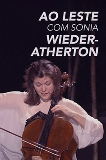 Ao Leste com Sonia Wieder-Atherton (2009) [LEG]