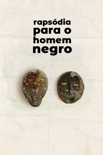 Rapsódia Para o Homem Negro (2015)