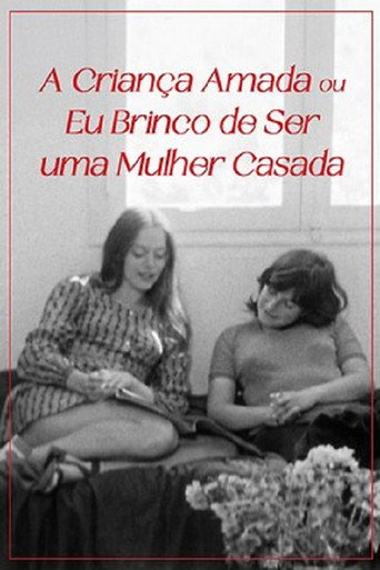 A Criança Amada ou Eu Brinco de Ser uma Mulher Casada (1971) [LEG]